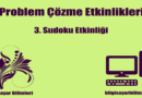 Problem Çözme Etkinlikleri – Sudoku Etkinliği