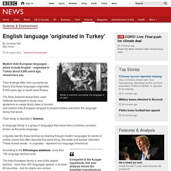 English language 'originated in Turkey'