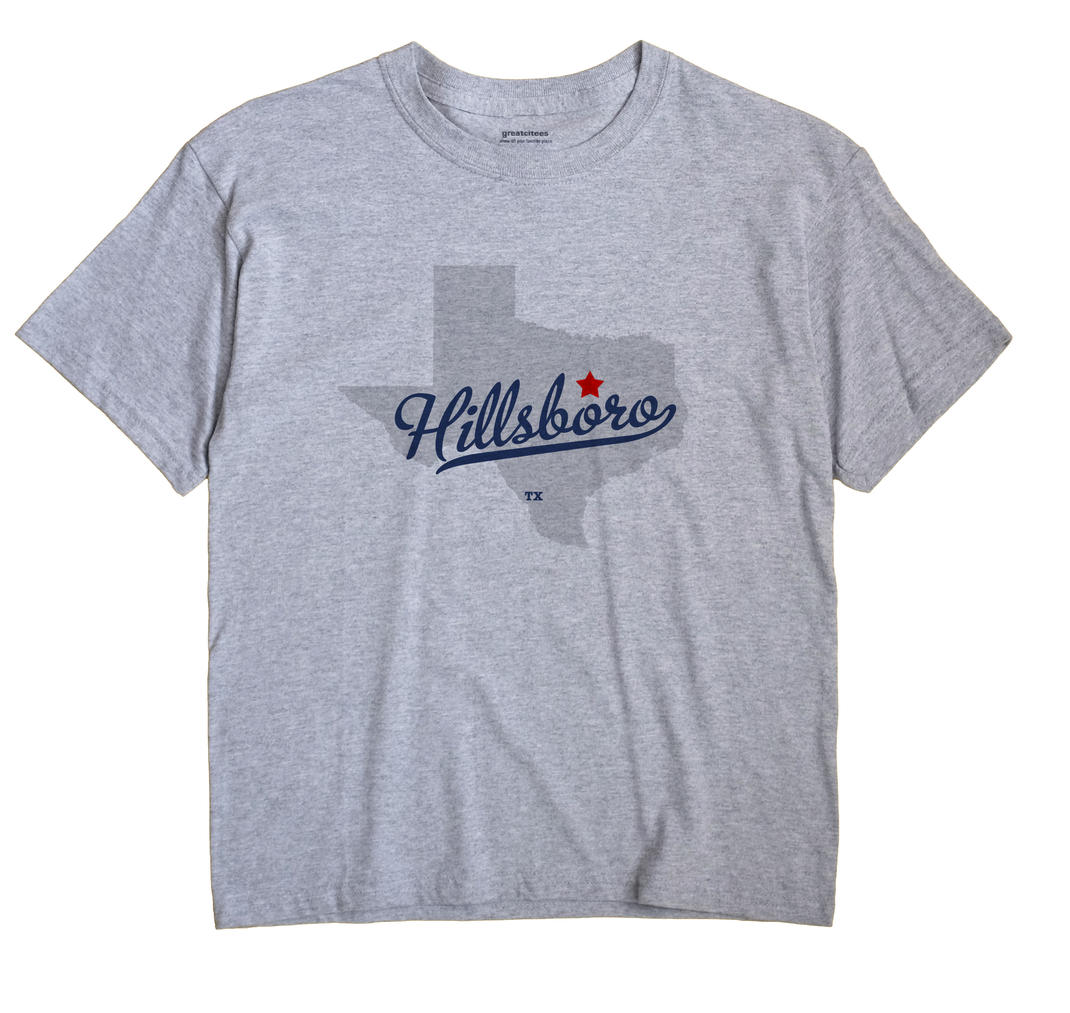 Hillsboro, Texas TX Souvenir Shirt