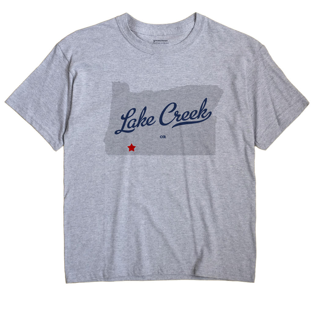 Lake Creek, Oregon OR Souvenir Shirt