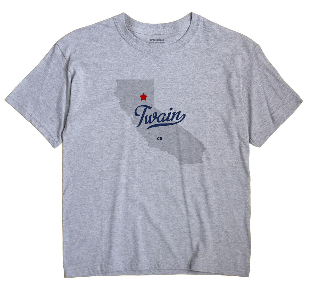 Twain, California CA Souvenir Shirt