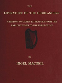 The literature of the Highlanders, Nigel MacNeill