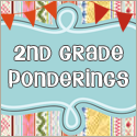 2nd Grade Ponderings