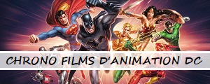 Chronologie des films d'animation DC Comics