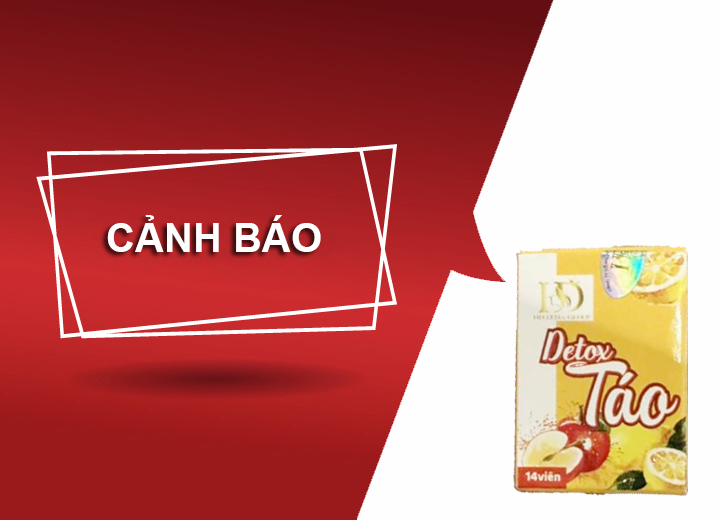 Cảnh báo sản phẩm Detox Táo hỗ trợ giảm cân chứa Sibutramin