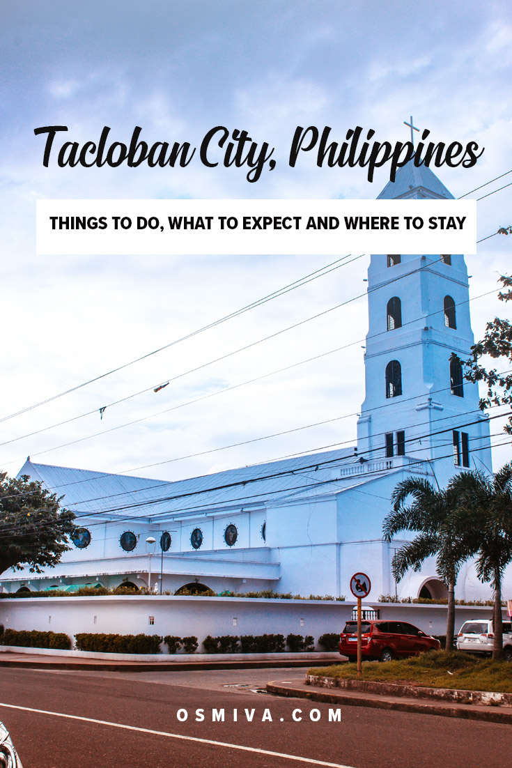 Fun Things to do in Tacloban City, Philippines | OSMIVA image.