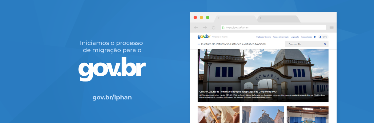 Iphan lança site que vai facilitar a comunicação com o cidadão