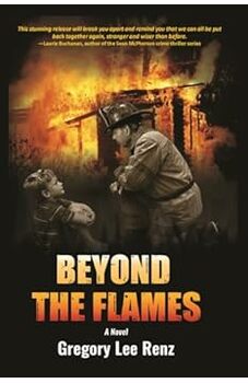 Beyond the Flames