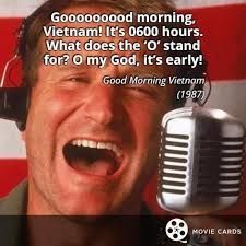 Good Morning Vietnam Quotes