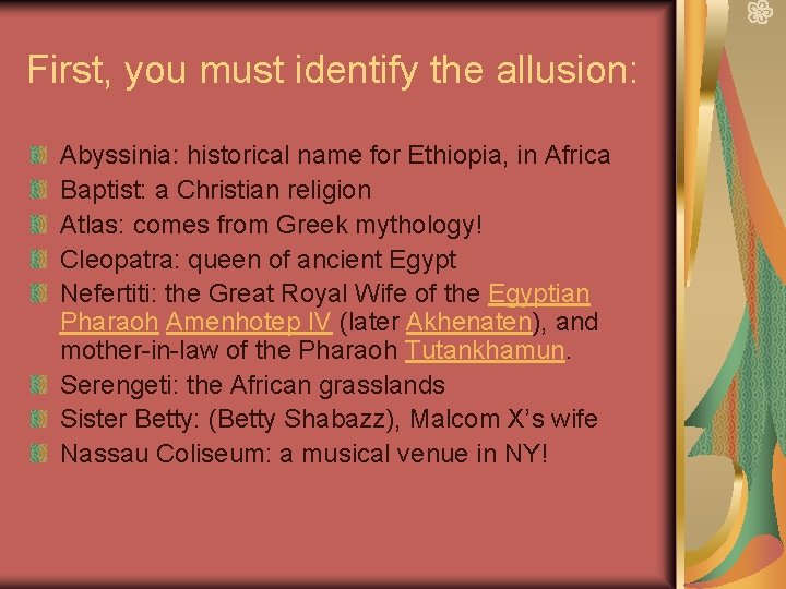 First, you must identify the allusion: Abyssinia: historical name for Ethiopia, in Africa Baptist: