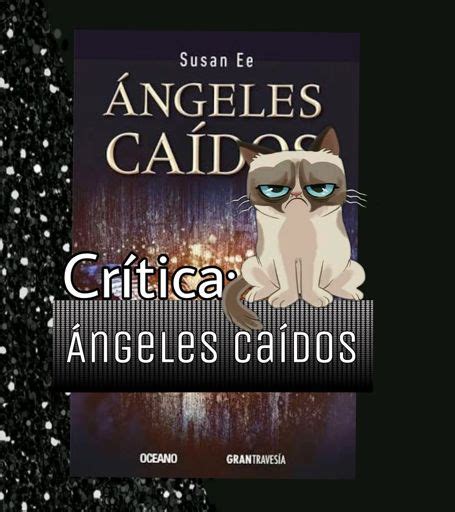 Crítica: Ángeles caídos | • Libros • Amino