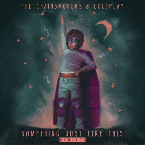 (20) The Chainsmokers & Coldplay - Something Just Like This (Lyric ...