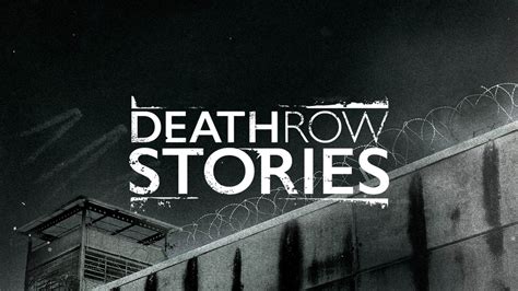 Death Row Stories - TheTVDB.com