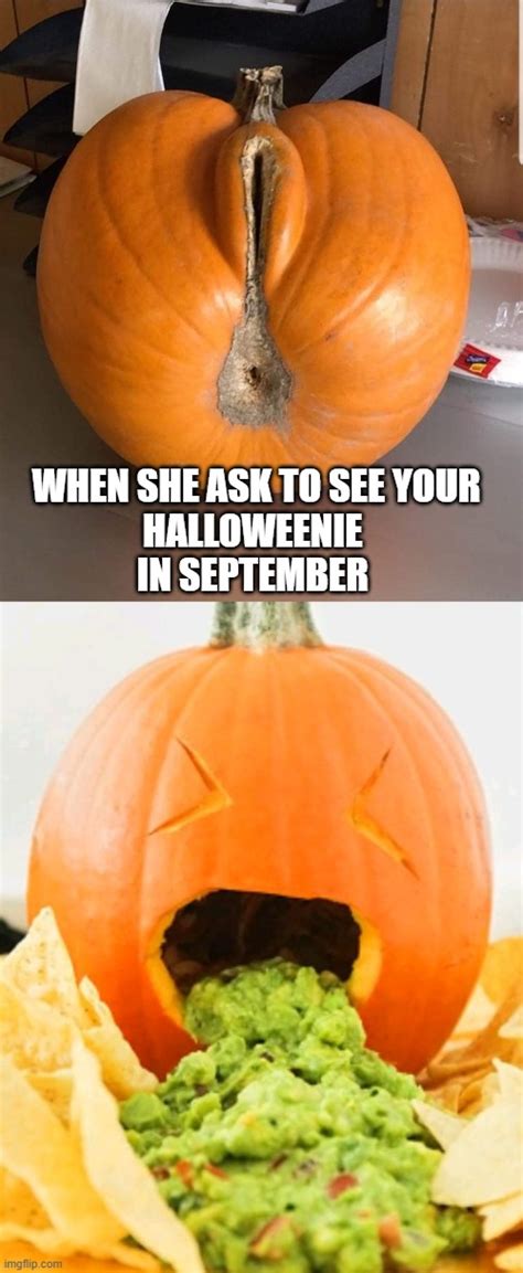 Image tagged in pumpkin with guacamole vomit,sexy pumpkin,memes,funny ...