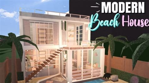 Bloxburg Modern Beach House