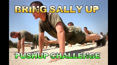 Bring Sally Up Bring Sally Down Pushup Challenge - YouTube