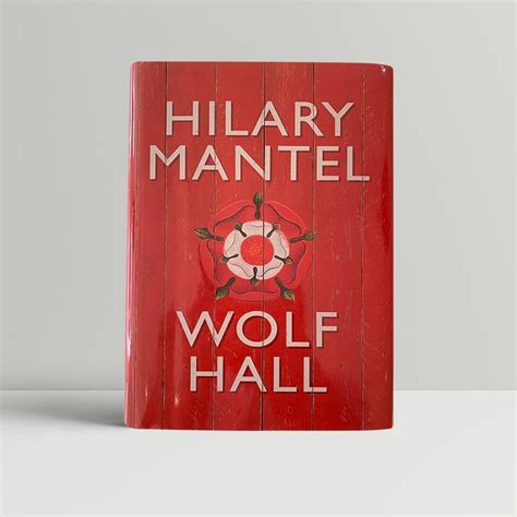 Hilary Mantel - Wolf Hall - First UK Edition 2009