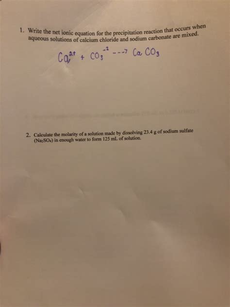 Solved 1. Write the net ionic equation for the precipitation | Chegg.com