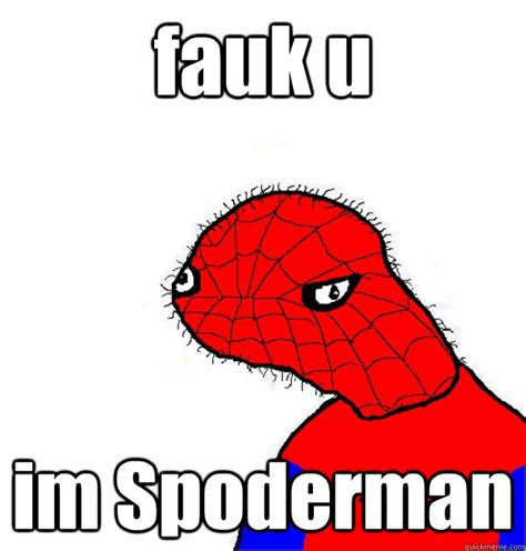 Spoderman memes | quickmeme