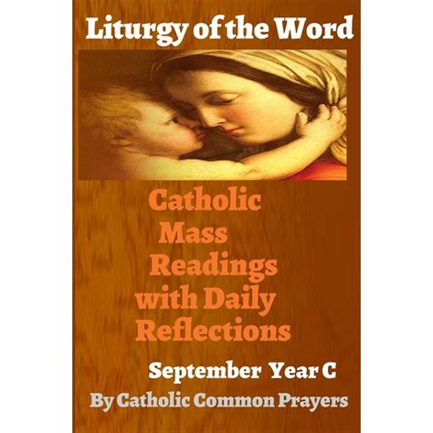 Liturgy of the Word Catholic Mass Readings: With Daily Reflections for ...