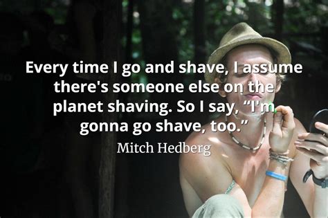 QuotePics.com | On Shaving | QuotePics.com