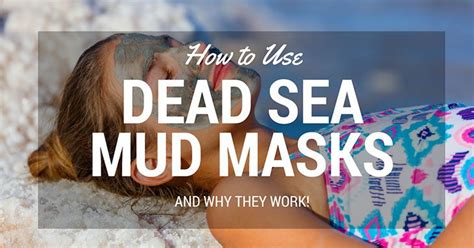 Dead Sea Mud Mask: How to Apply and Why It Works? - Stay Healthy Ways