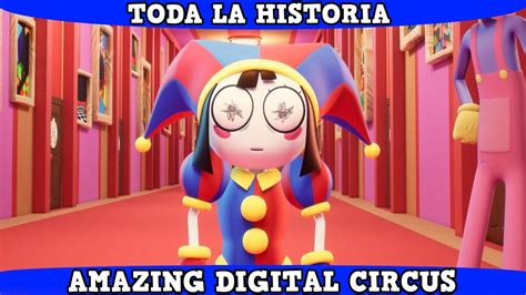 The Amazing Digital Circus | Toda la Historia en 10 Minutos - YouTube