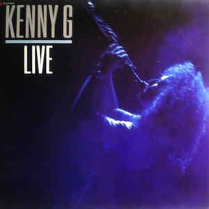 Kenny G - Live (1989, Vinyl) | Discogs