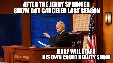 Judge Jerry - Imgflip