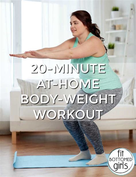 20-Minute At-Home Body-Weight Workout - Fit Bottomed Girls