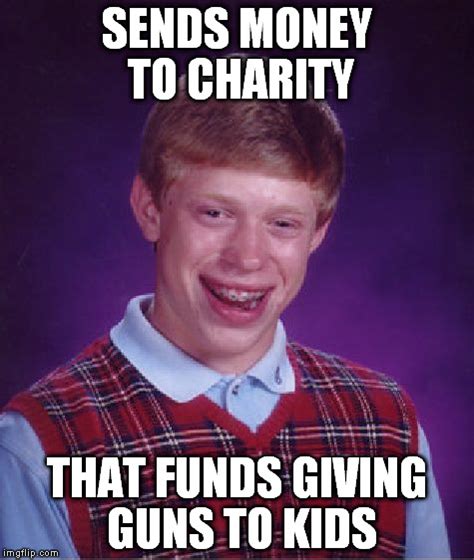 Bad Luck Brian Meme - Imgflip