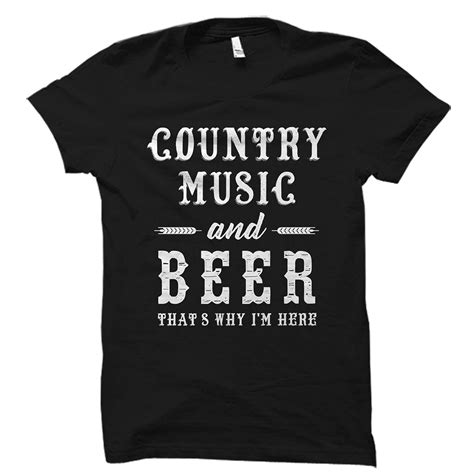 Country Music Gift Country Music T Shirt Gift For Men Women Funny Tee ...