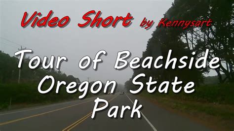 Tour Beachside state park campground, Oregon coast, Waldport - YouTube