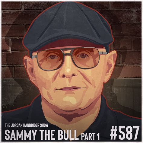 Sammy "The Bull" Gravano | Mafia Underboss Part One | Jordan Harbinger