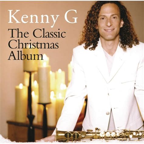 Kenny G - The Classic Christmas Album - CD - Walmart.com - Walmart.com