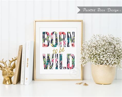 Art Print Born to Be Wild Digital Printable Home Décor Wall Frame Art ...