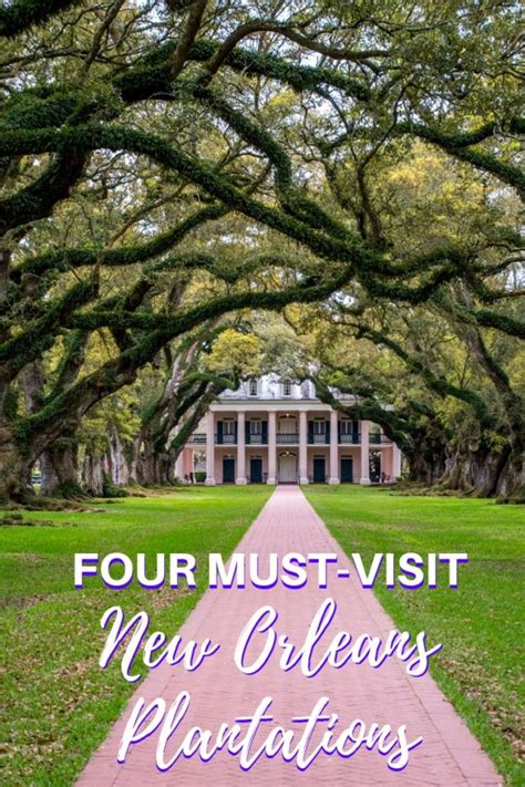 Four Fabulous New Orleans Plantations to Tour on Your Next Visit