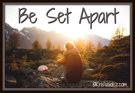 Be Set Apart - Living the Authentic Life