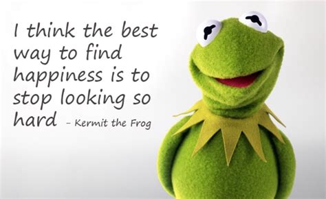 Kermit The Frog Quotes