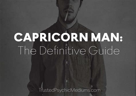 Capricorn Man - The Expert Guide to Traits of Capricorn Men