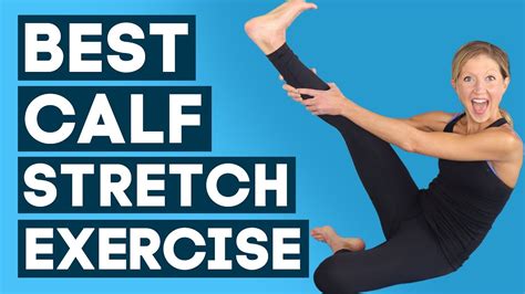 Best Calf Stretch Exercise Routine To Relieve Tightness (INSTANTLY ...