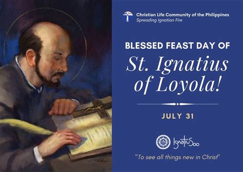 Blessed And Happy Feast Day Of St Ignatius Of Loyola