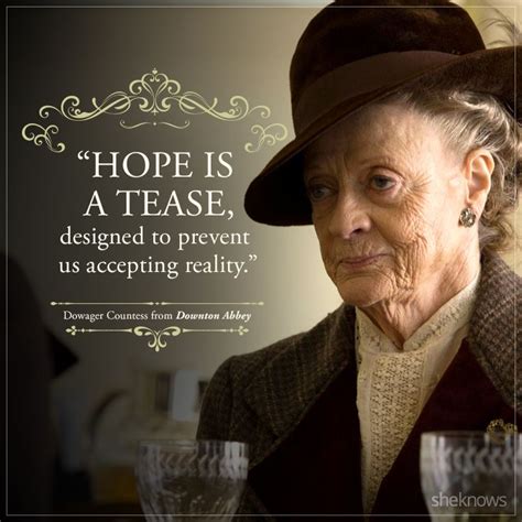 Here are Dowager Countess's best quotes in Downton Abbey | Downton ...