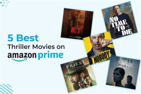 Top 5 Thriller Films Available on Amazon Prime