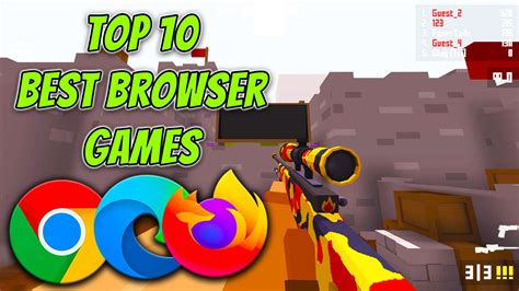 Top 10 Best Browser Games You Should Try! - GEEKY SOUMYA