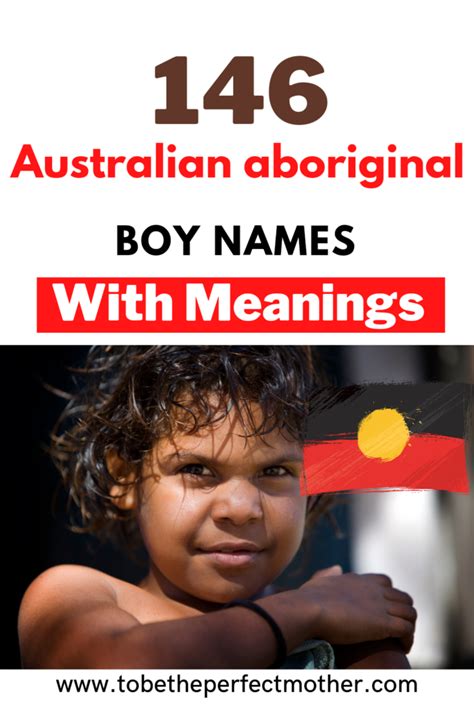 146 Aboriginal boy names with meanings - To Be The Perfect Mother