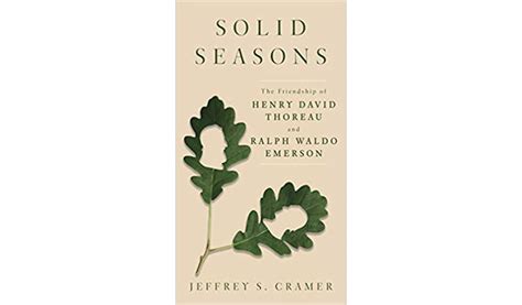 'Solid Seasons' delves into Emerson and Thoreau's friendship ...