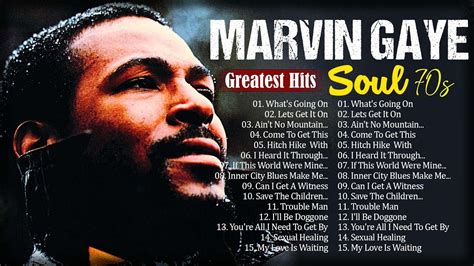 Marvin Gaye Greatest Hits Playlist 70s - The Very Best Of Soul - Best ...