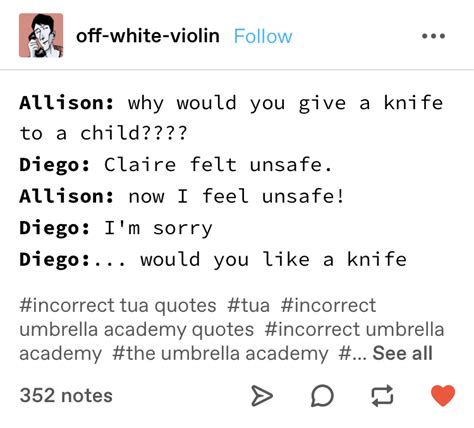 Incorrect umbrella academy quotes are always so accurate | Fandom