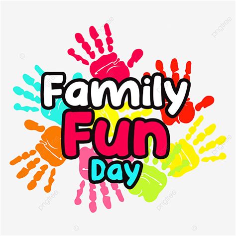 Family Fun Day Clipart Hd PNG, Family Fun Day With Colorful Hand ...